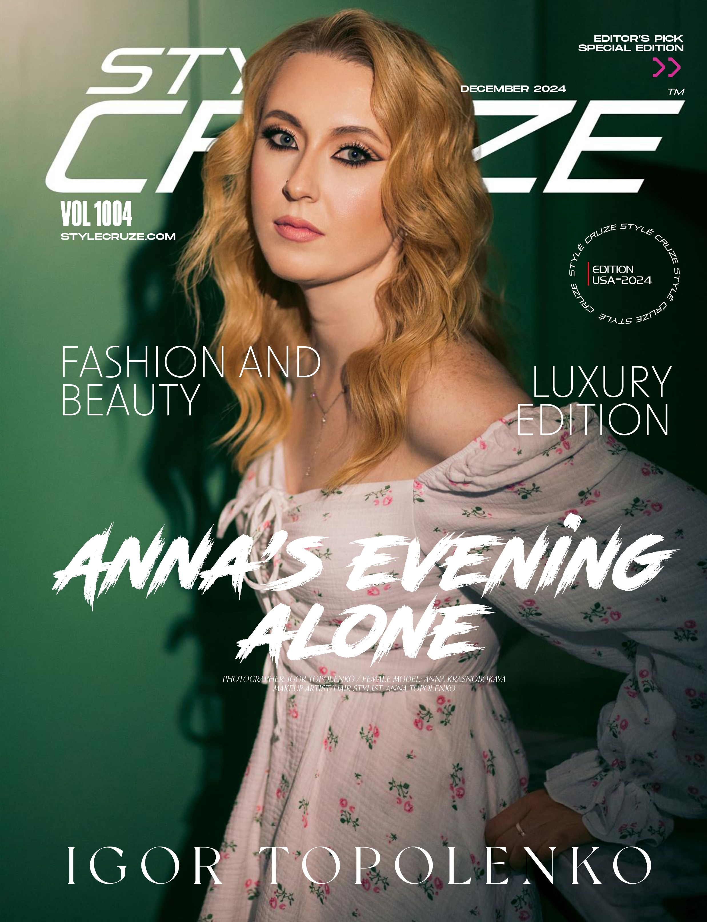 Фотосессия Украина в глянцевом журнале на обложках Style Cruze (Los Angeles, CA, USA). Фотограф Ігор Тополенко Арт- фото та весільна фотографія Україна Київ