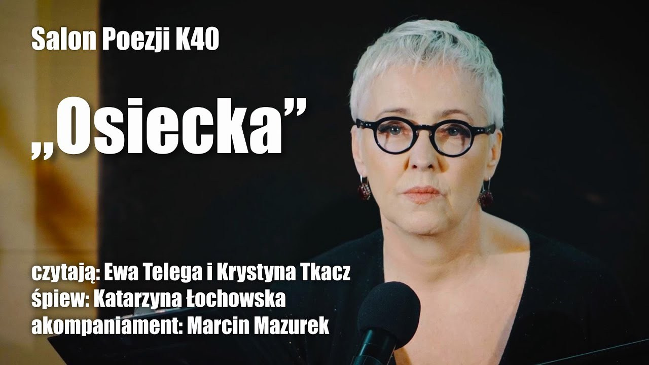 Salon Poezji K40 - Ewa Telega i Krystyna Tkacz - „Osiecka”. Андрей Шипилов — Фотография & Видеография