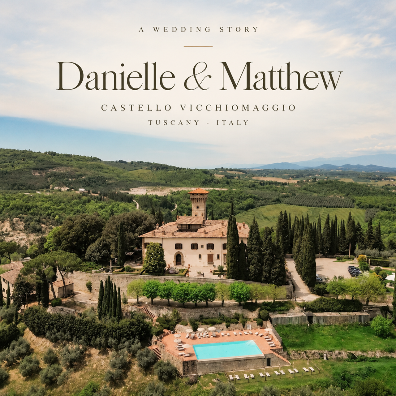 Destination Wedding in Tuscany at Castello Vicchiomaggio — Danielle & Matthew’s Timeless Celebration