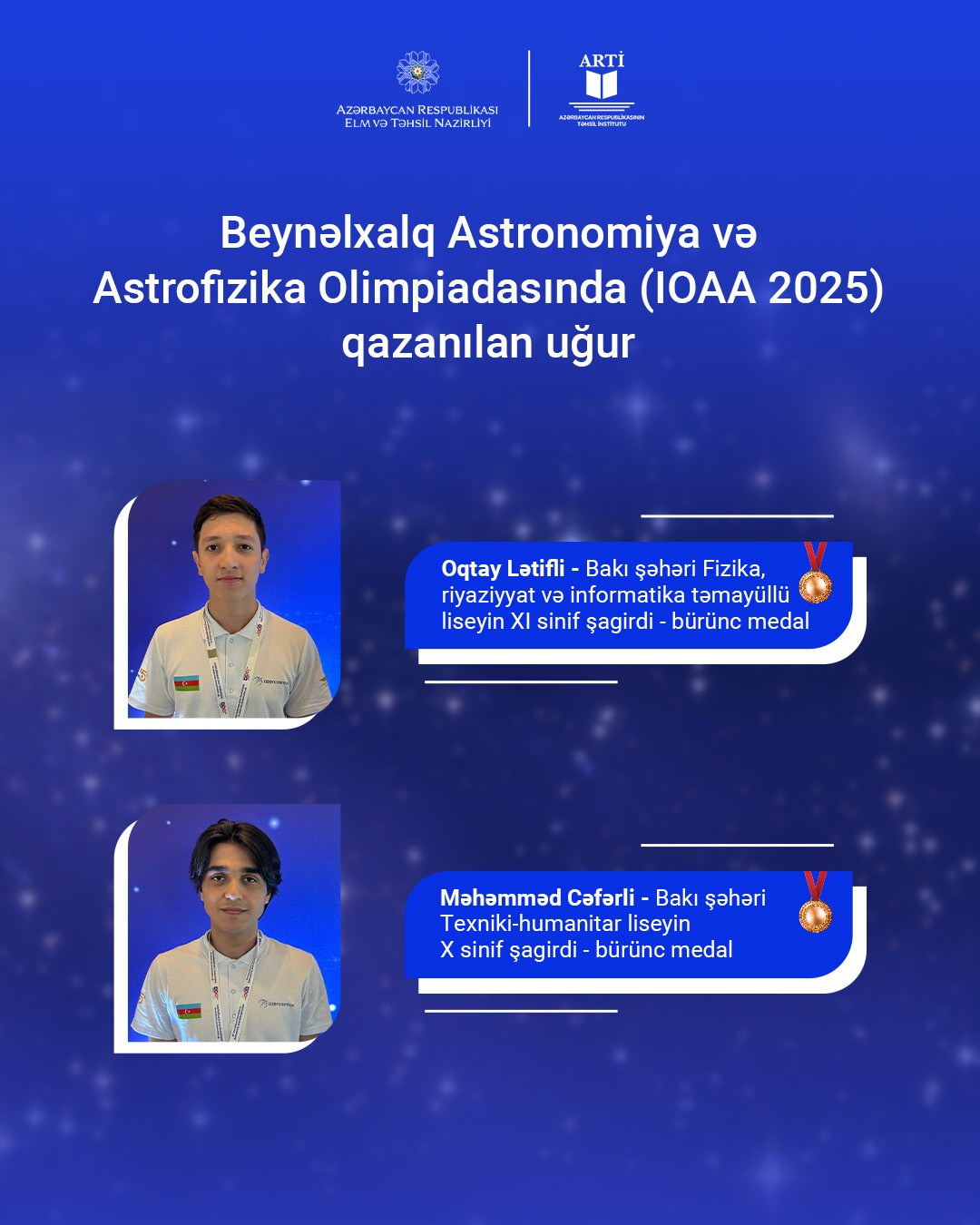 Məktəblilərimiz Beynəlxalq Astronomiya və Astrofizika Olimpiadasında (IOAA 2025) uğur qazanıblar. Həvəskar Astronomlar Cəmiyyəti — Astronomy.az