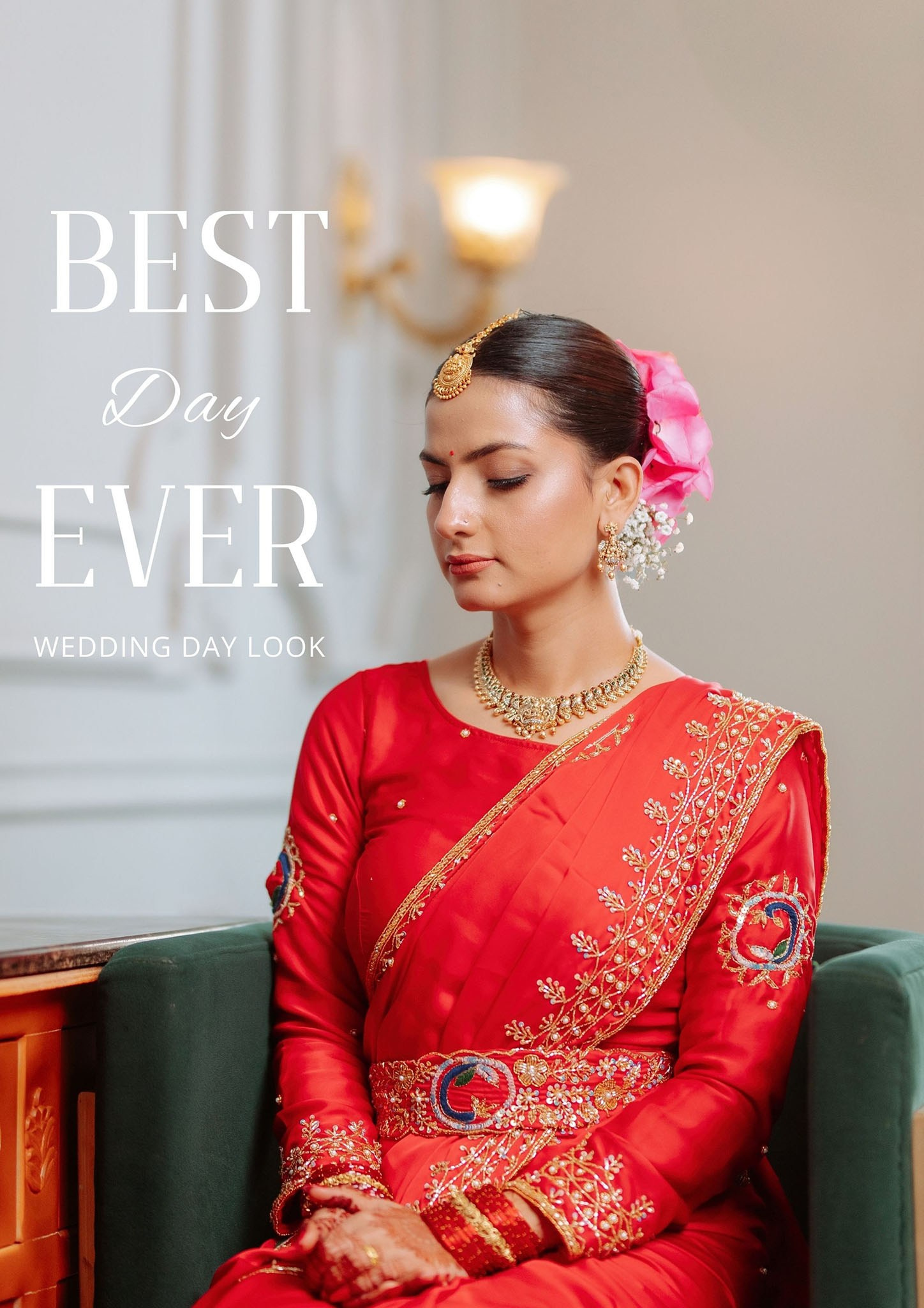 Nepali bride in a traditional red bridal saree and gold jewelry with Best Day Ever Wedding Day Look text.