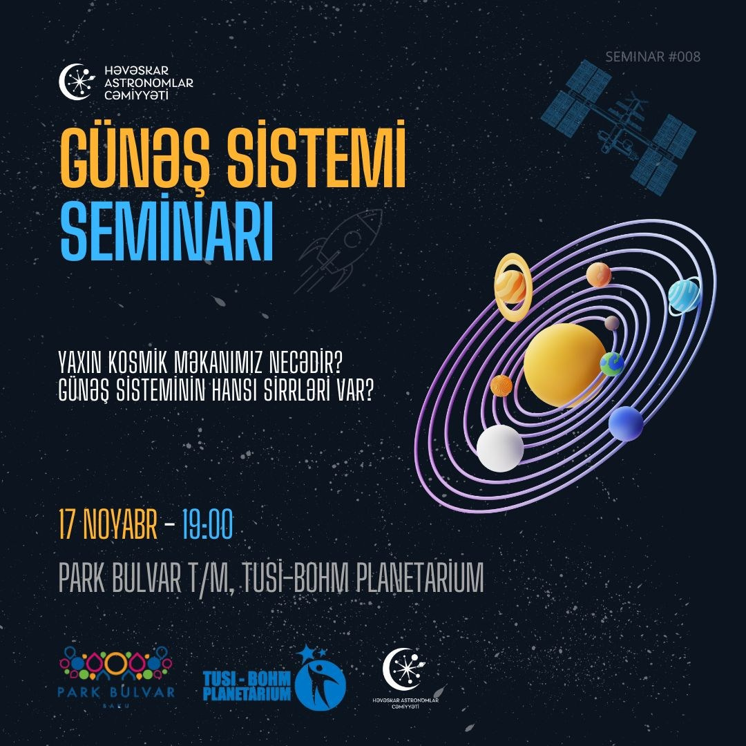 “Günəş Sistemi” seminarı (#008). Həvəskar Astronomlar Cəmiyyəti — Astronomy.az