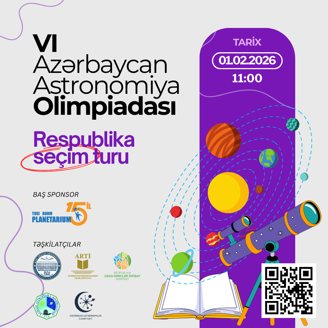 VI Azərbaycan Astronomiya Olimpiadasının respublika seçim turu keçiriləcək. Həvəskar Astronomlar Cəmiyyəti — Astronomy.az