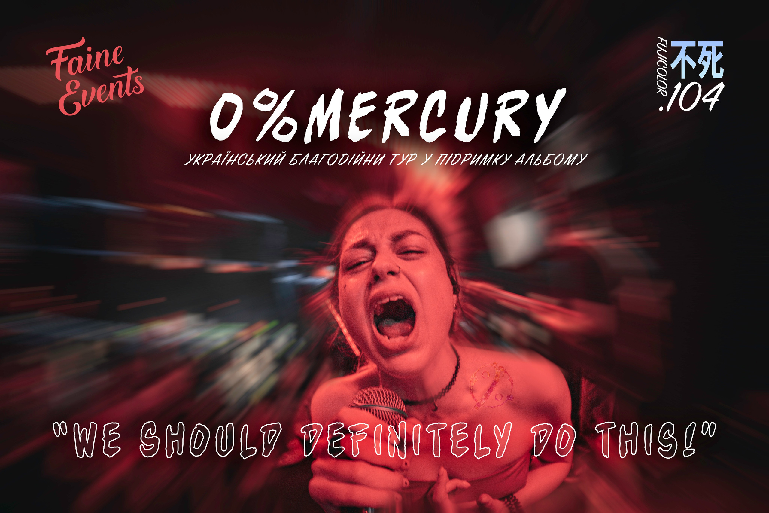 0%Mercury — “We Should Definitely Do This!”. Photography of Fujicolor.104