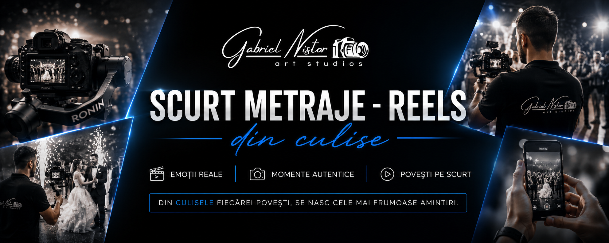 Scurt Metraje - Reels Din Culise. Gabriel Nistor Art-Studios - Fotograf / Videograf Iasi