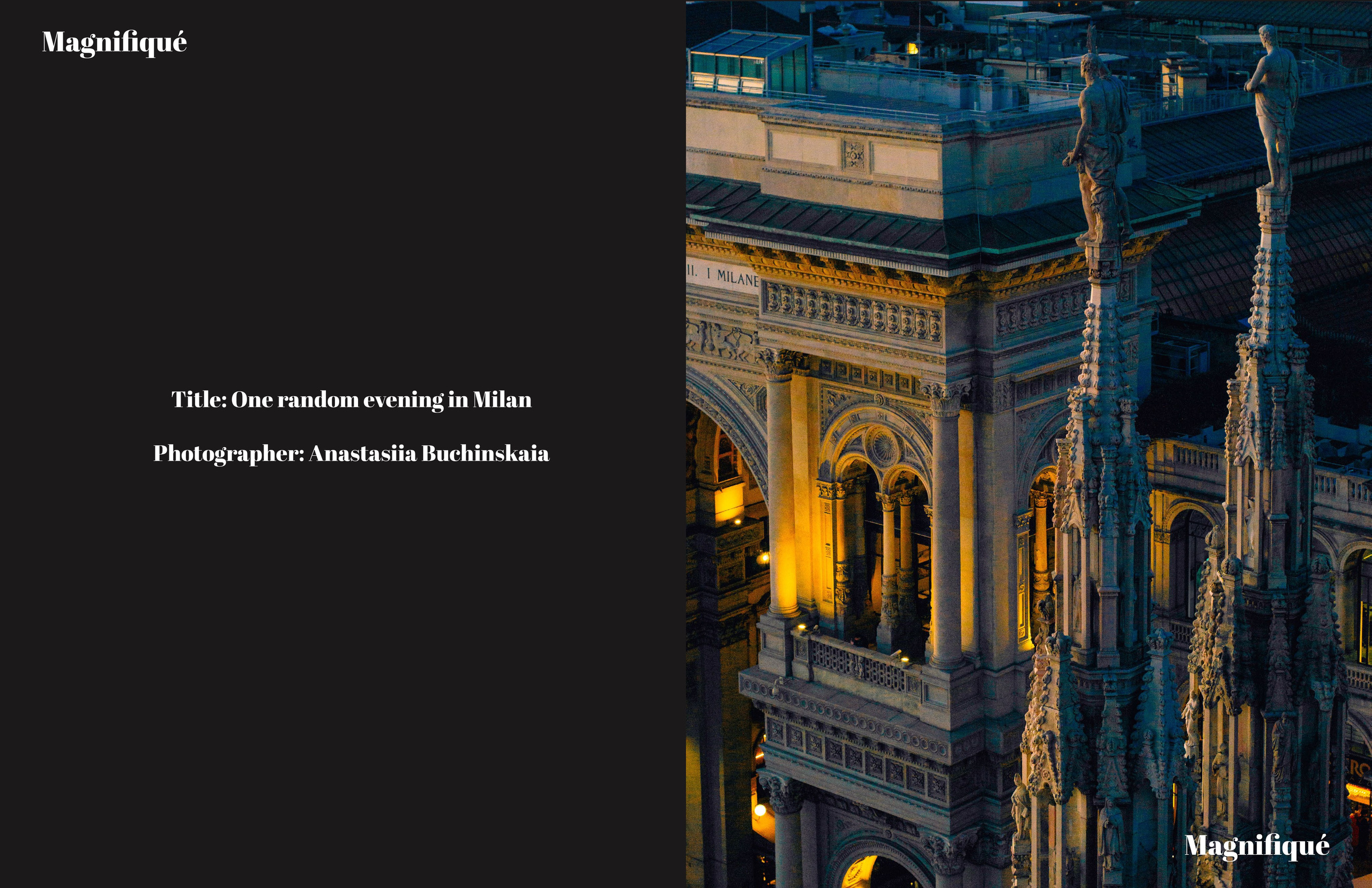 MANIFIQUÉ. Anastasiia Buchinskaia Photographer in Milan