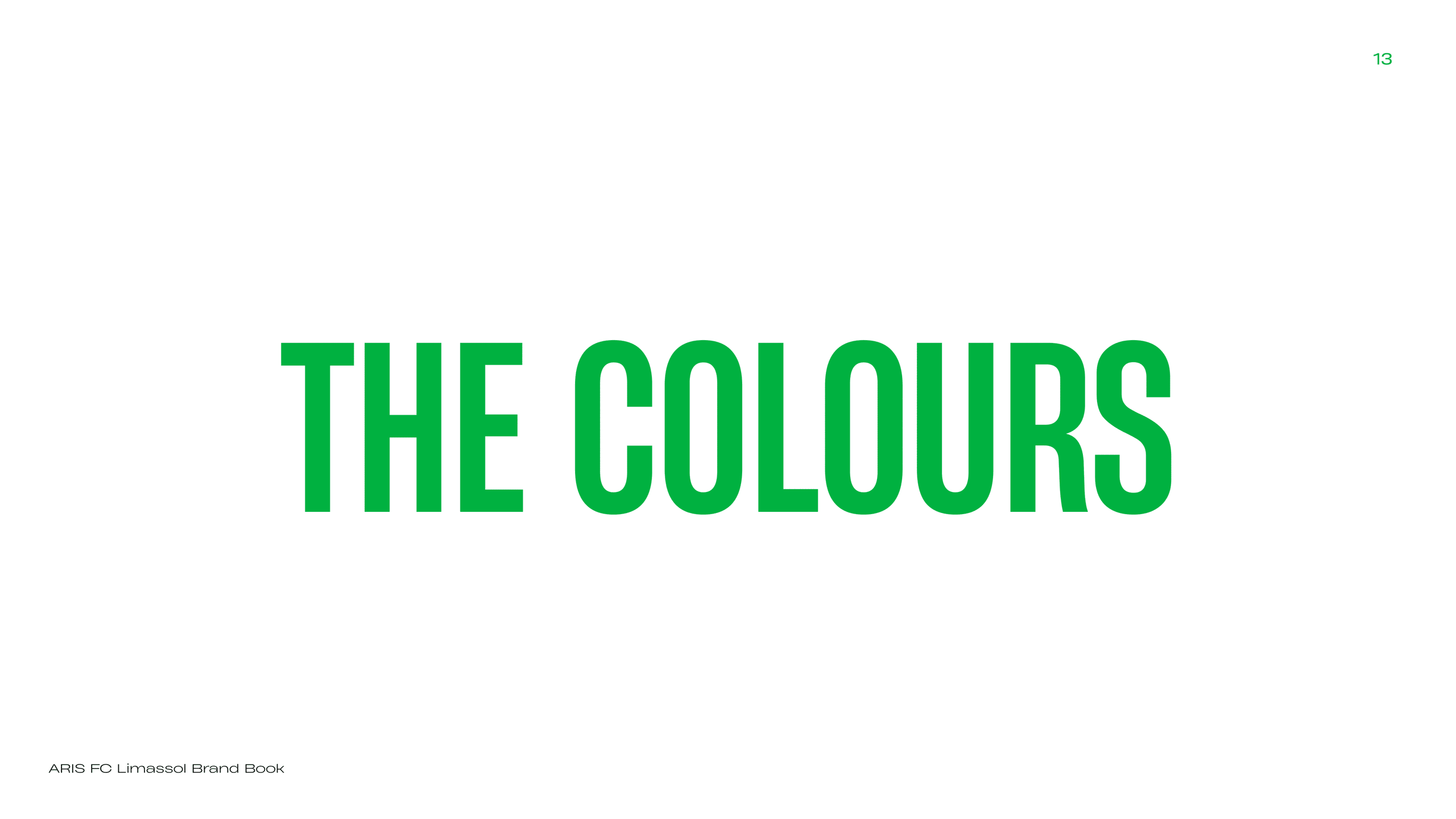 [Brand Book Designer, Identity Shaping] — Football Club — Aris. Tim Katerinko — Visual Storytelling for Brands, Culture & Events