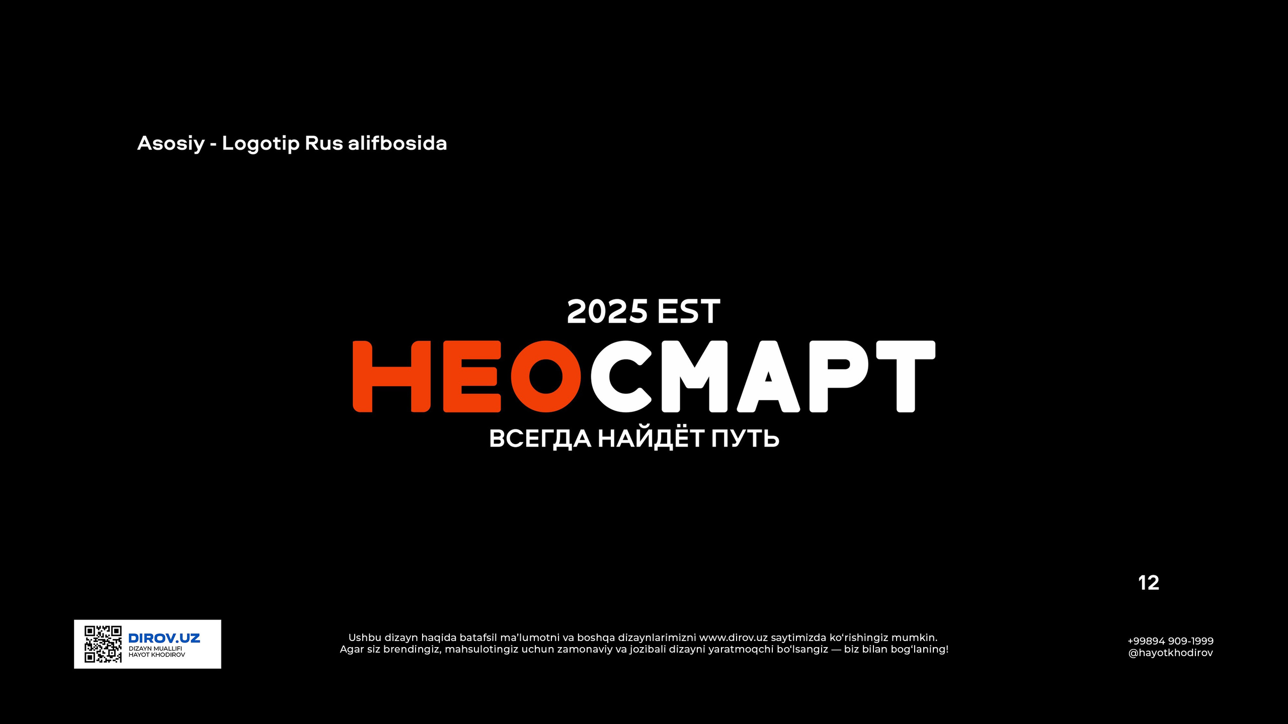 Neosmart. Dirov — Hayot Khodirov