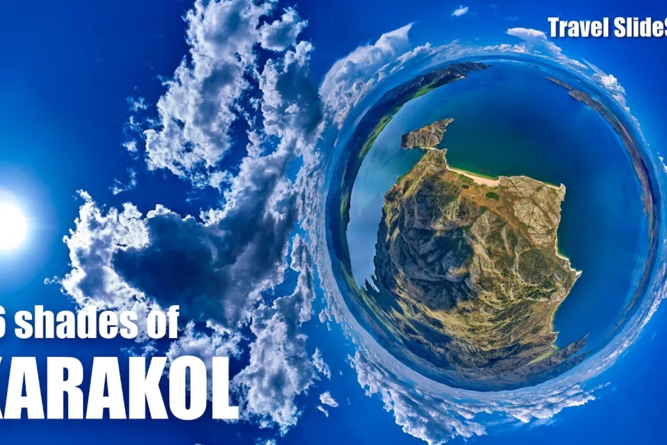 36 shades of&nbsp;KARAKOL / Travel SlideShow / Bukhtarmin Reservoir / East Kazakhstan / 08-2026