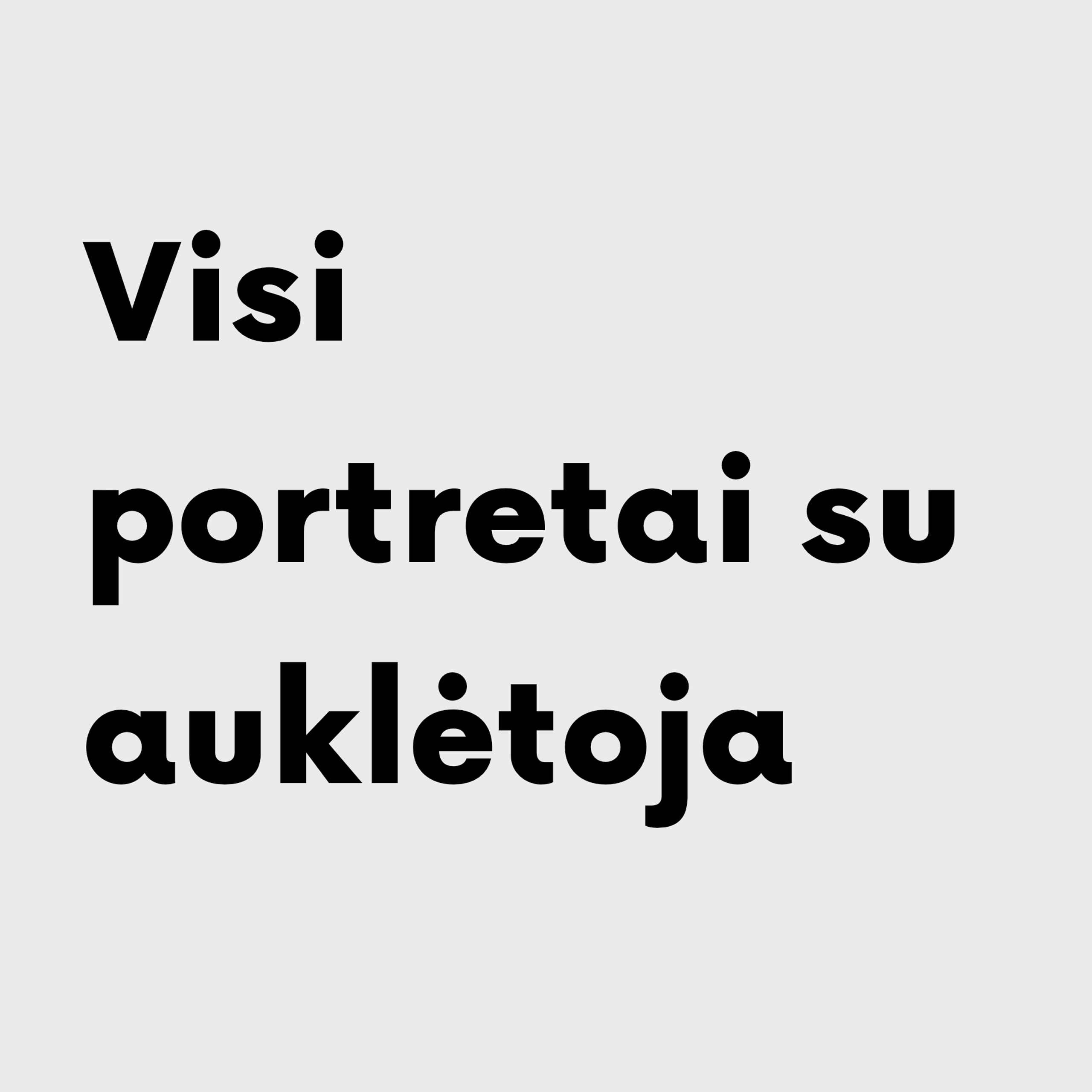 Visi portretai su auklėtoja
