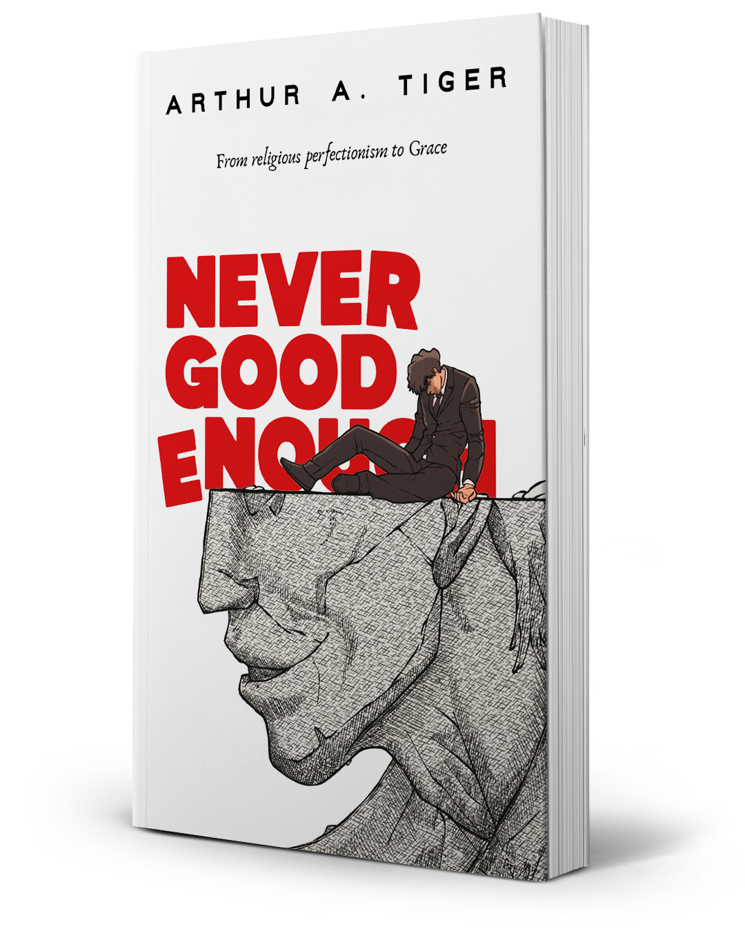 Never Good Enough. Christian Apologetics Books