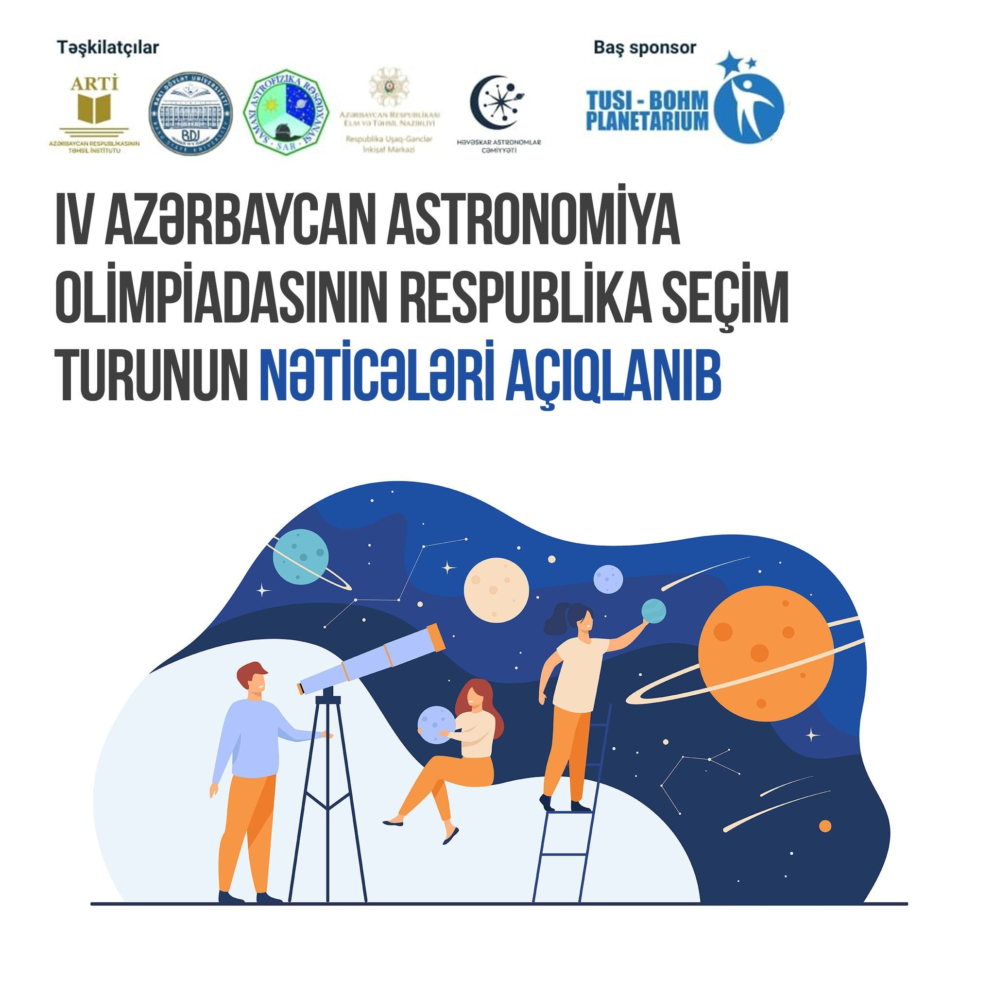 IV Azərbaycan Astronomiya Olimpiadasının nəticələri açıqlanıb. Həvəskar Astronomlar Cəmiyyəti — Astronomy.az