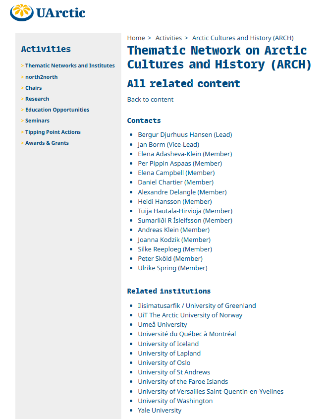 Member of Thematic Network on Arctic Cultures and History. NEWS AND CONFERENCES