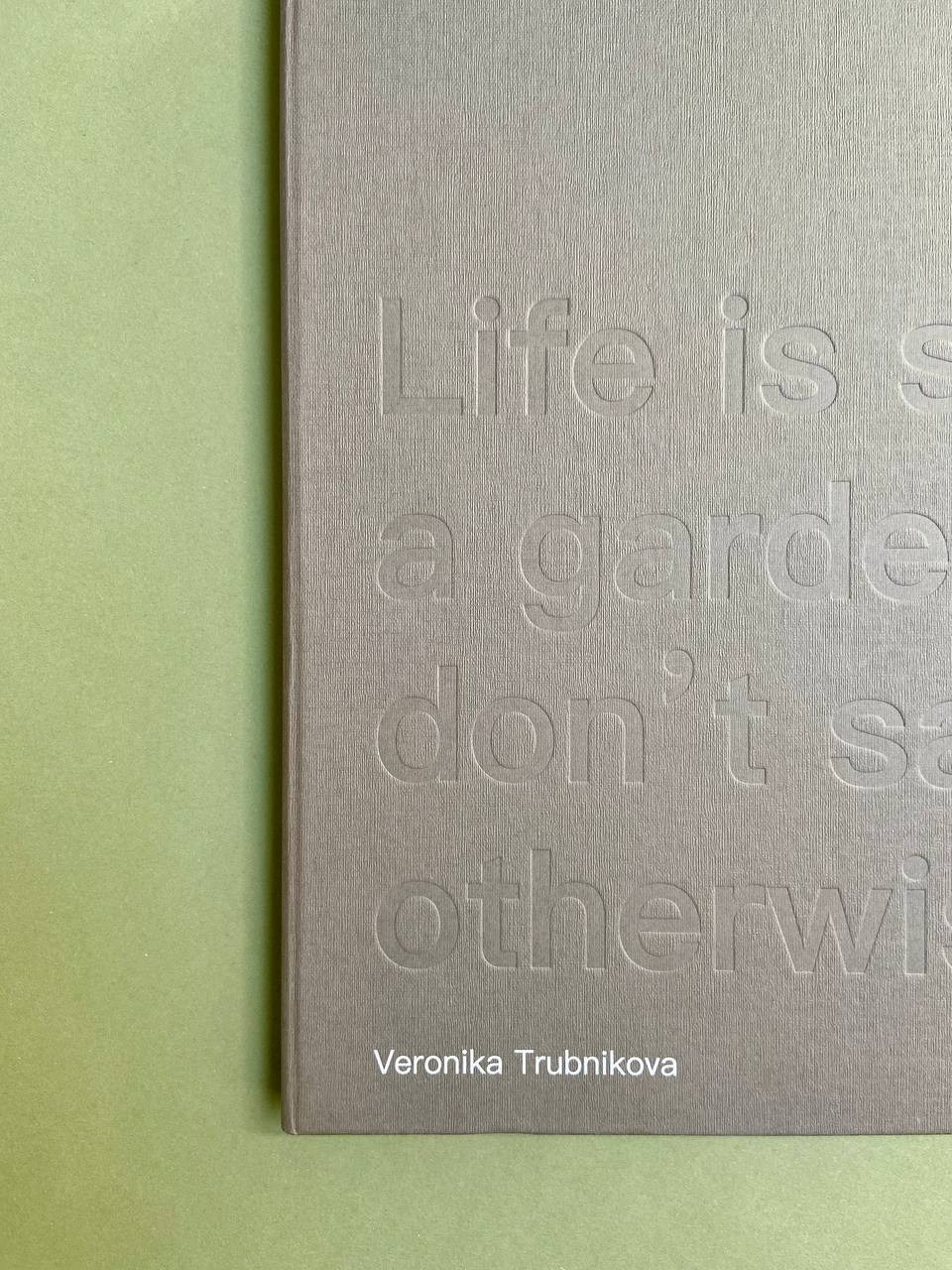 Life is still a garden, don’t say otherwise. Eugenia Ignatova photobook designer and artist in Belgrade