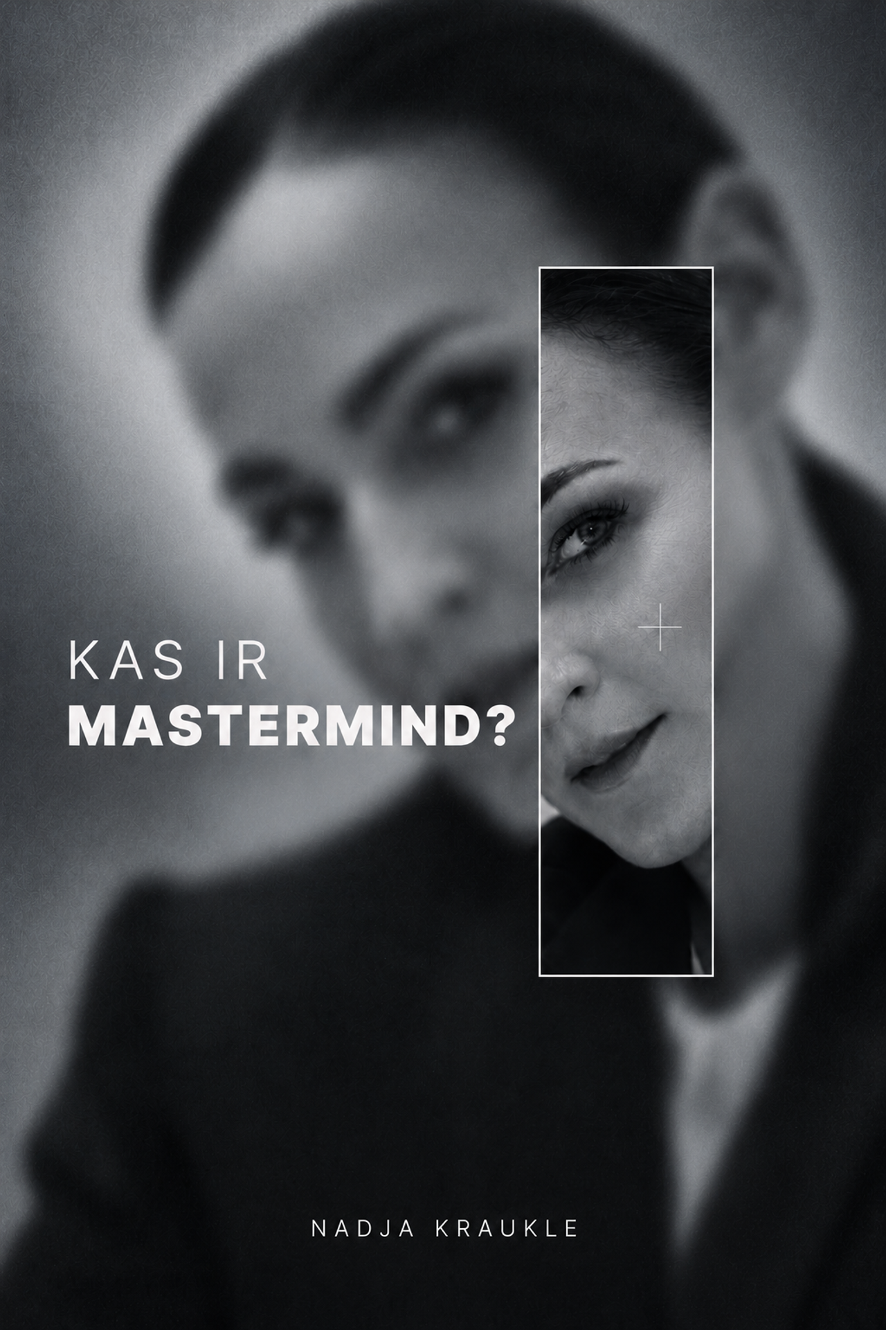 Kā izvēlēties mentoru personīgā zīmola izaugsmei? | Nadja Kraukle