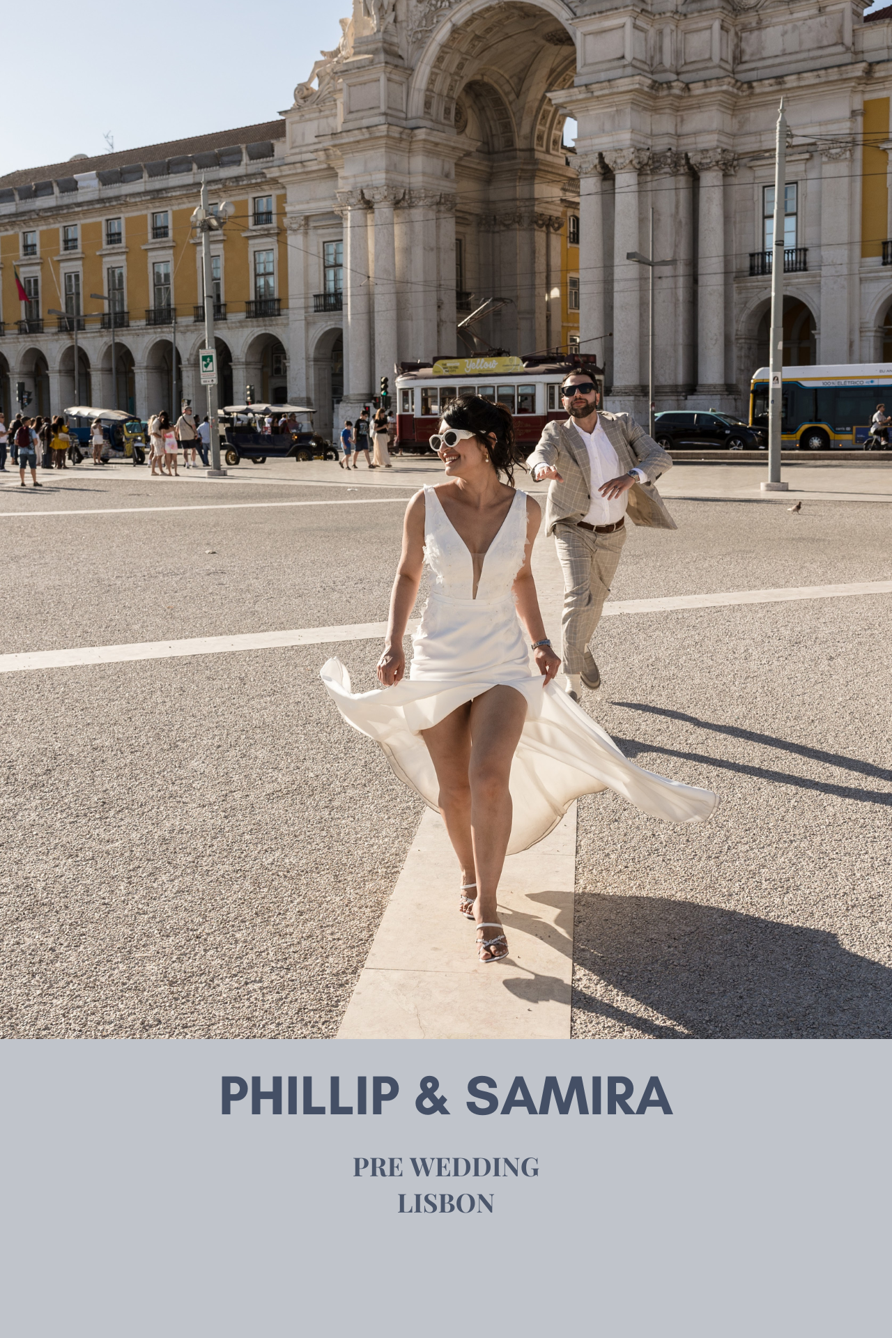 Phillip & Samira Pre Wedding in Lisbon