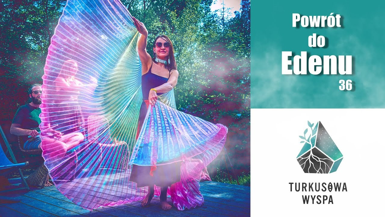 Powrot do Edenu 36 - film o uRodzinach Turkusowej Wyspy - krainy celebracji Życia i spokoju ducha. Andriej Szypilow - Fotografia & Wideografia