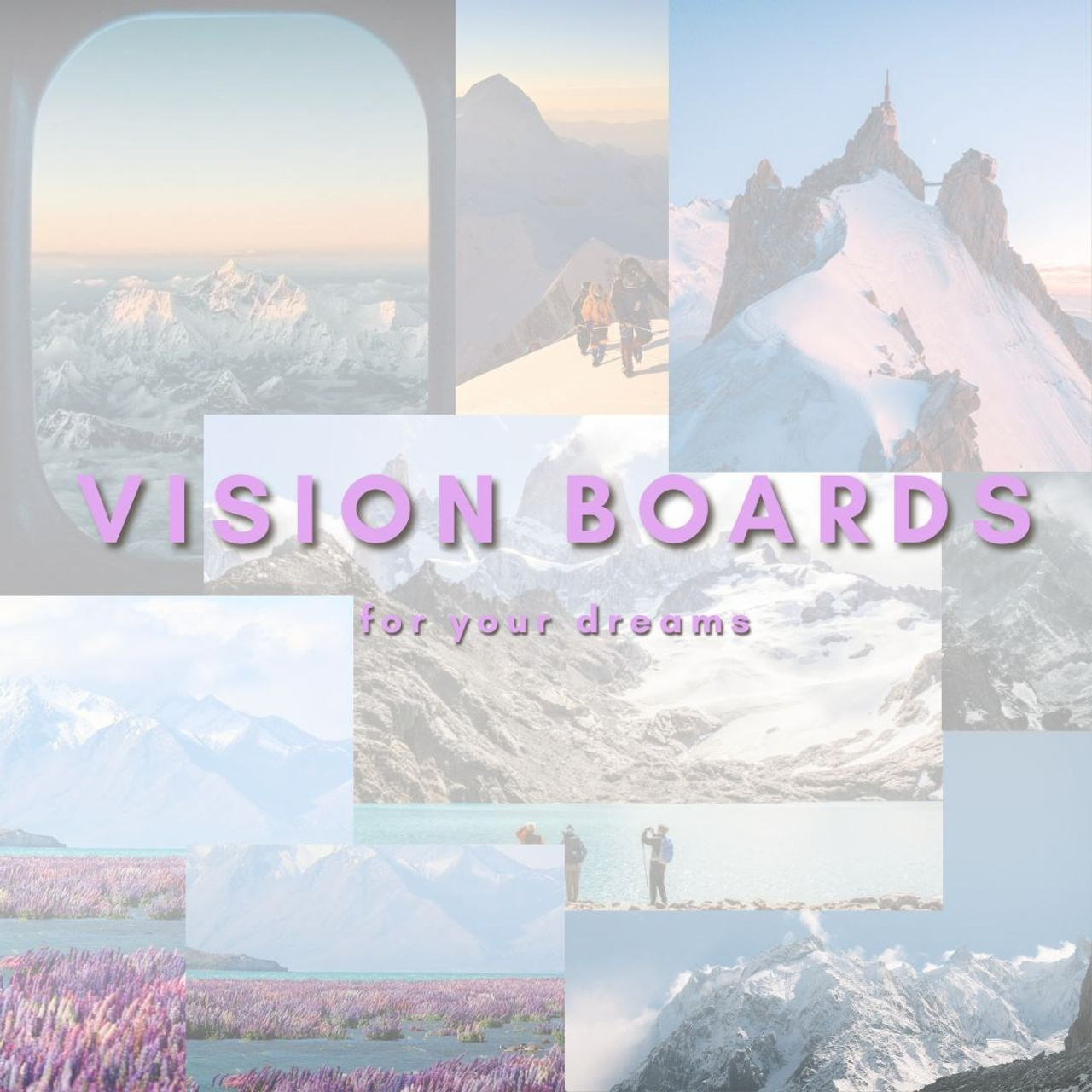 Vision Boards layout. Patricia Morenci — Mountain Adventures for the Wild at Heart
