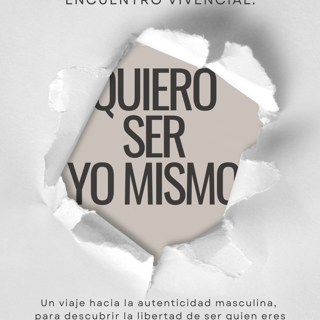 Encuentro vivencial: Quiero ser YO MISMO