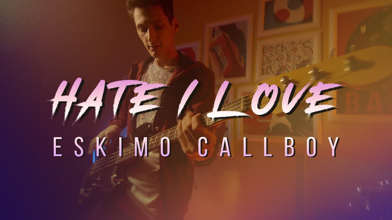 PHOTo bASS — Eskimo Callboy — Hate/Love (Bass Cover). Фото • Видео • Аэросъемка • Контент для бизнеса