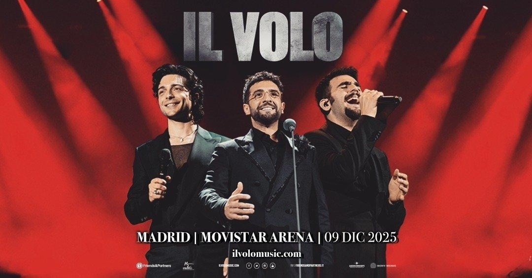Il Volo в Испании — World Tour 2025: концерты в Мадриде и Валенсии | FOTKAI