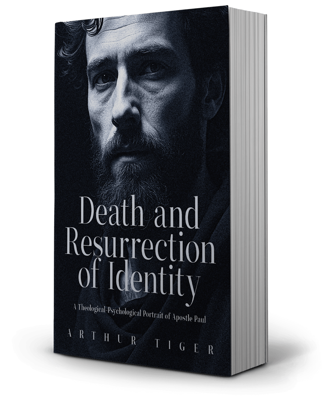 Death and Resurrection of Identity. Books by Arthur Tiger