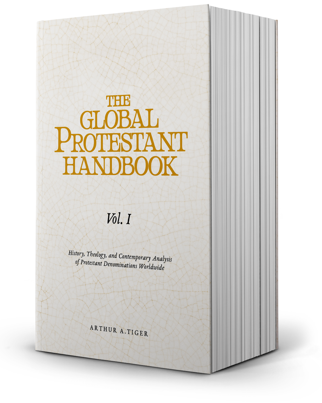 The Global Protestant Handbook. Christian Apologetics Books