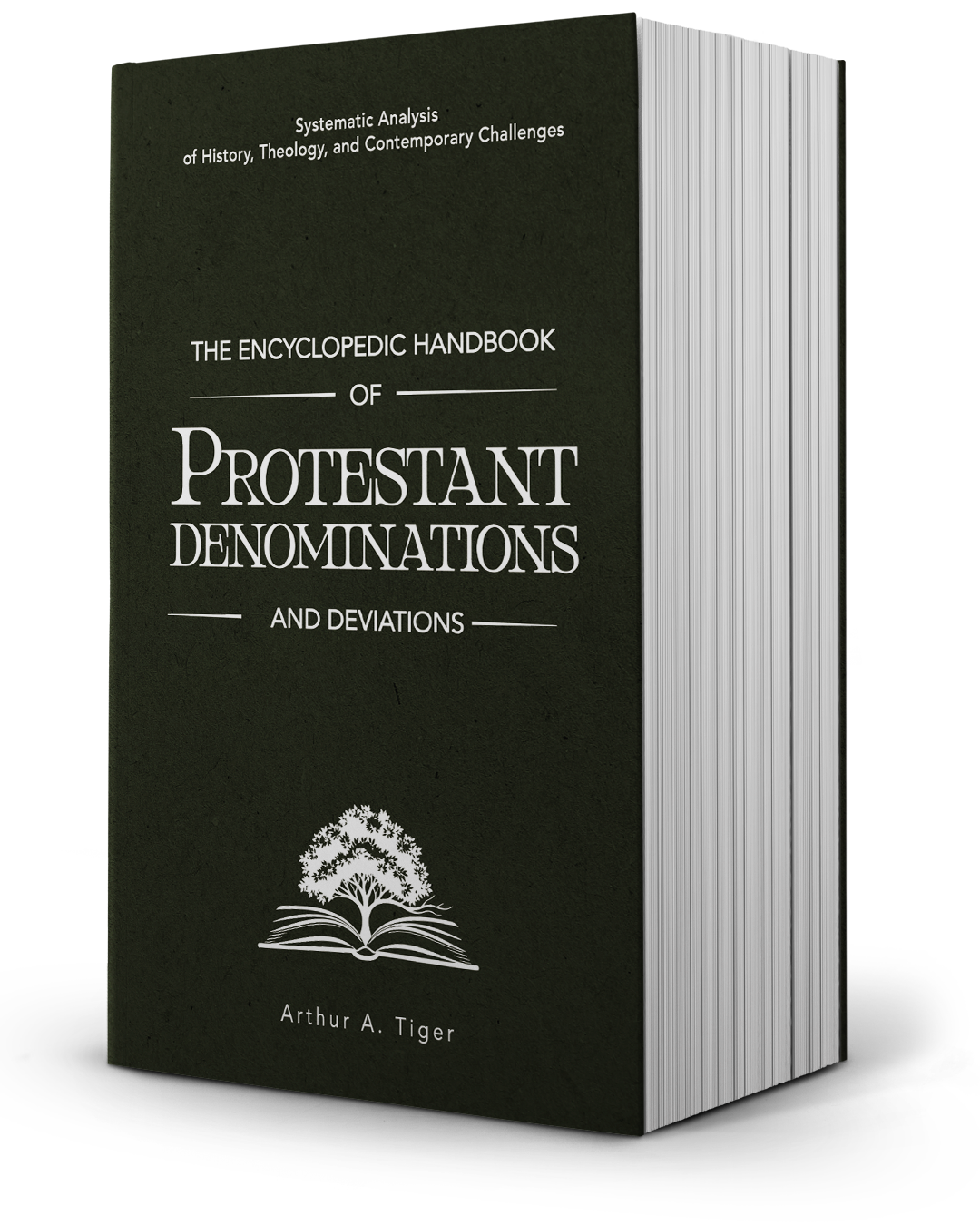 The Encyclopedic Handbook of Protestant Denominations and Deviations. Christian Apologetics Books