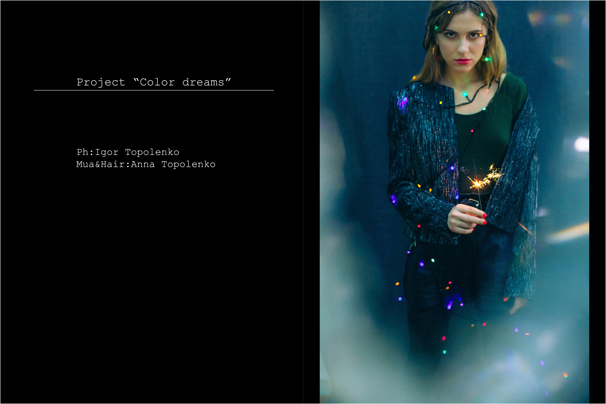 Project "Color dreams". Фотограф Ігор Тополенко Арт- фото та весільна фотографія Україна Київ