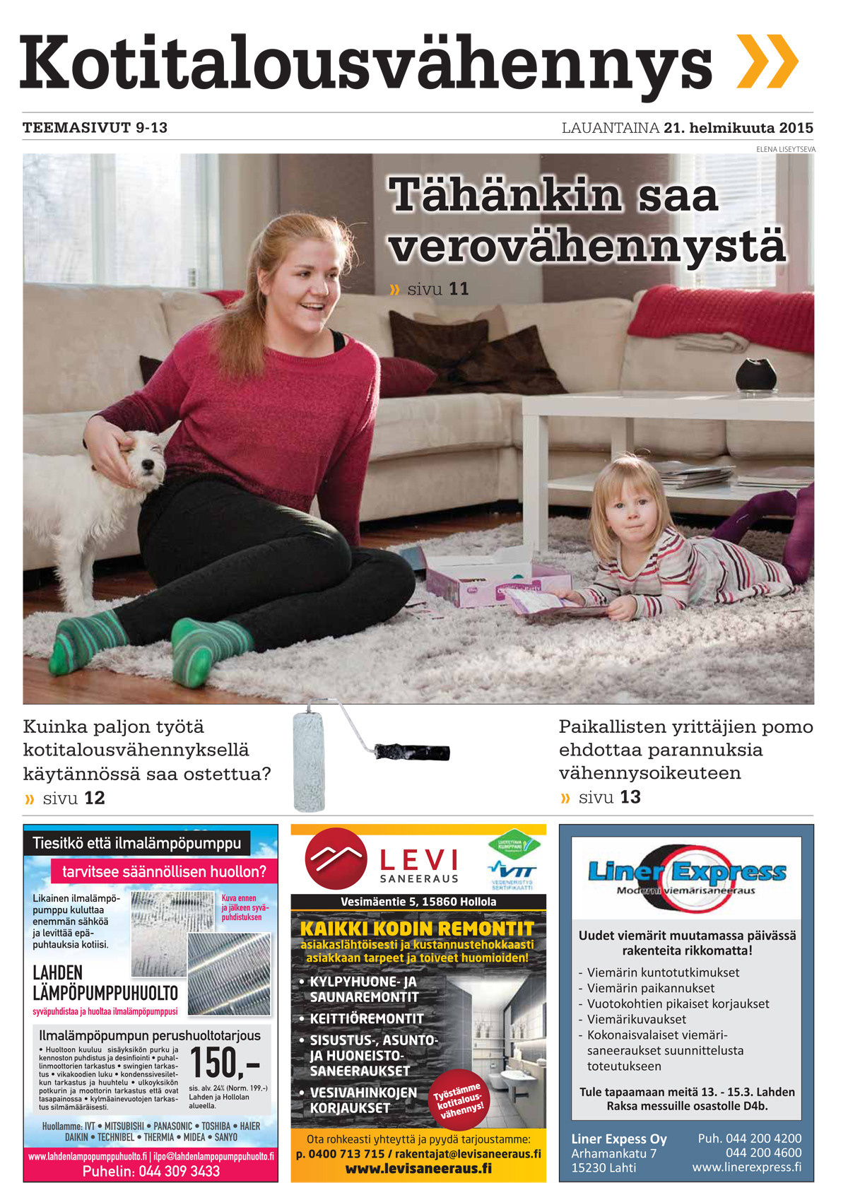 For newspaper. Valokuvaaja Lahti, Helsinki Elena Salonen
