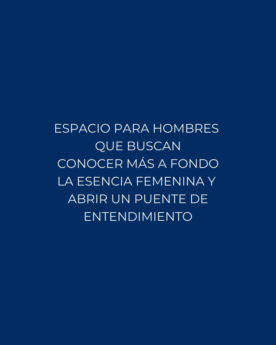 Encuentro vivencial: Quiero entender a las MUJERES