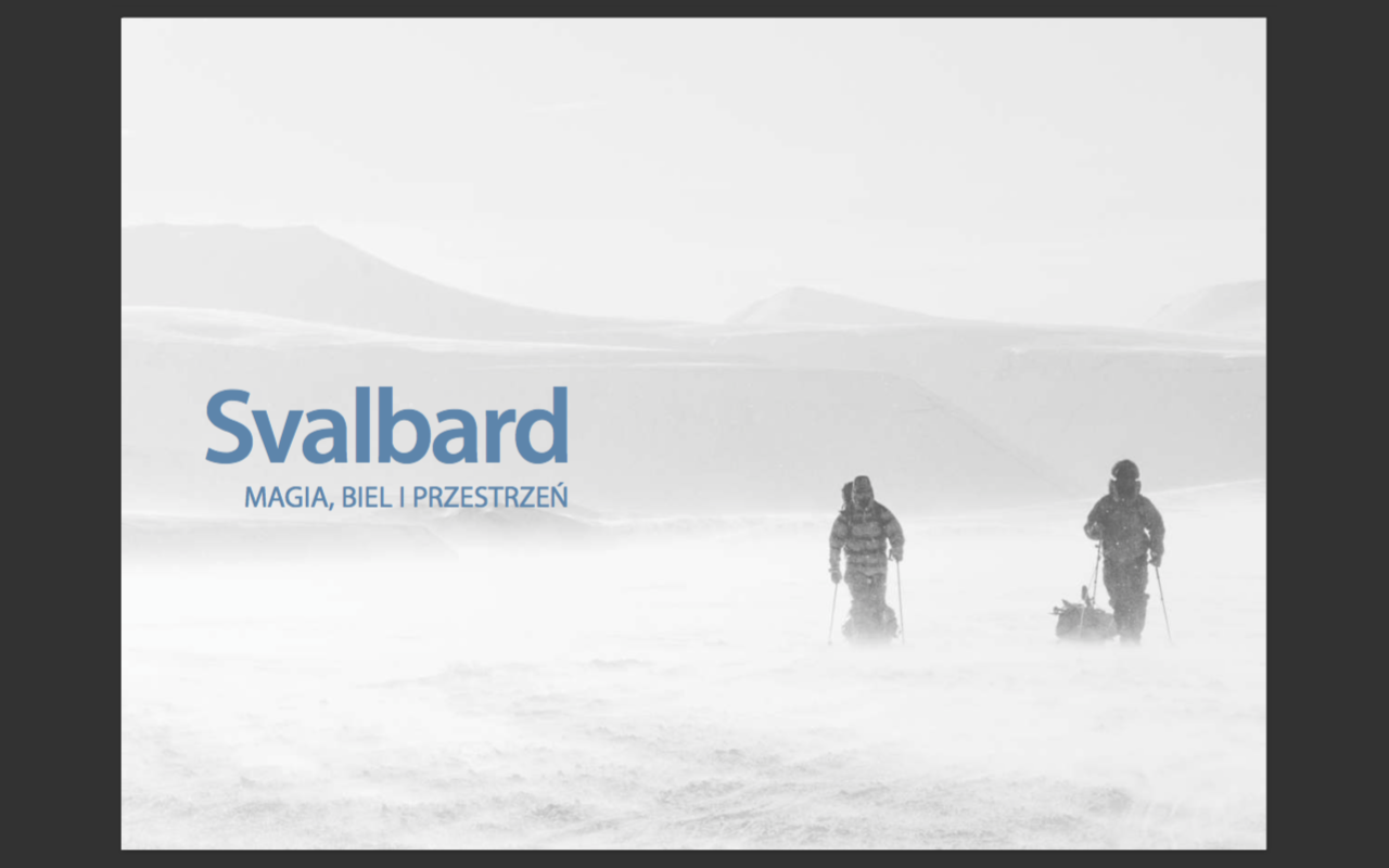 Svalbard. Artist, photographer, graphic designer, dreamer
