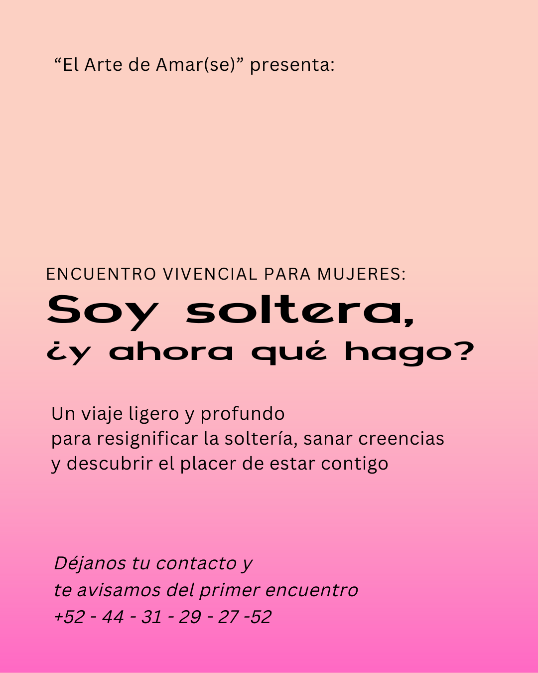 Soy soltera, ¿y ahora qué hago?