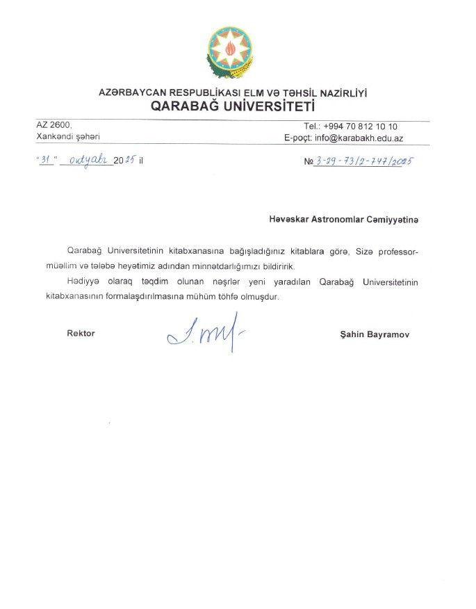 Qarabağ Universitetinin kitabxanasına müasir astronomiya nəşrləri hədiyyə edilib. Həvəskar Astronomlar Cəmiyyəti — Astronomy.az