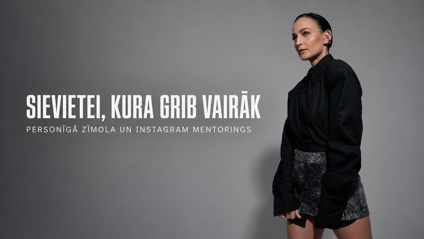 Nadja Kraukle, personīgā zīmola un Instagram mentore sievietēm, sākuma vizuālis Sievietei, kura grib vairāk