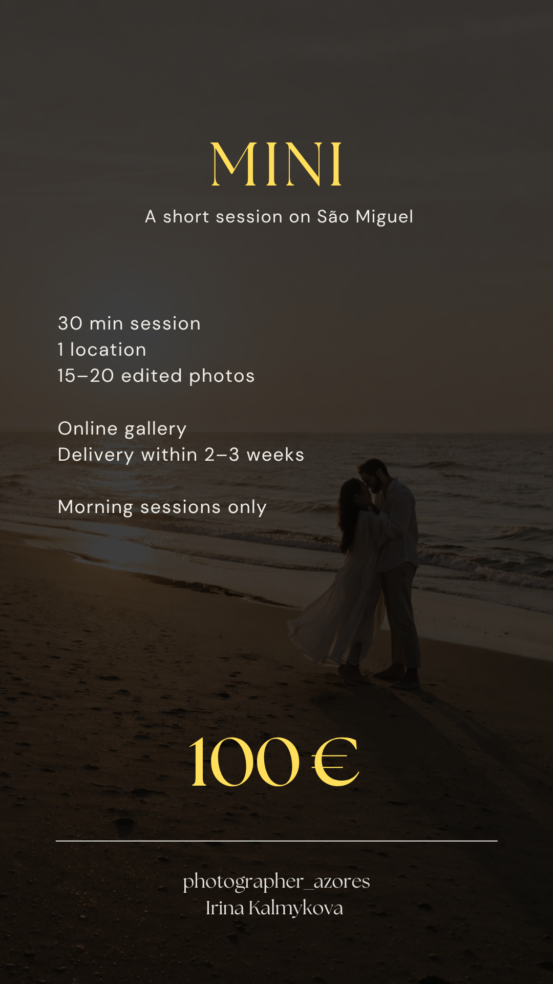 SERVICES. IRINA KALMYKOVA | PHOTOGRAPHER AZORES