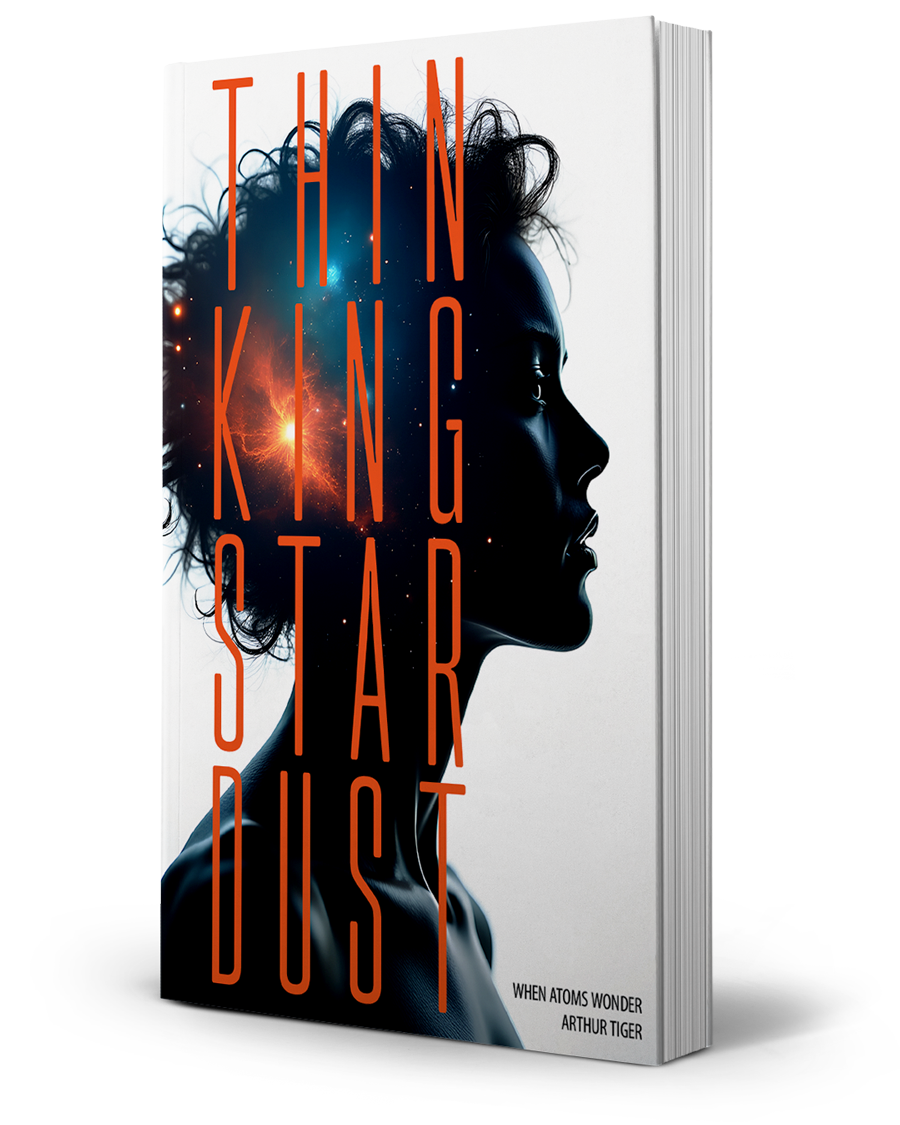 Thinking Stardust. Books by Arthur Tiger