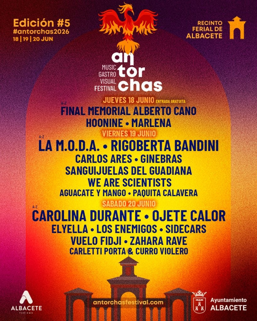 Antorchas Festival 2026 en Albacete: indie, pop y rock en el Recinto Ferial, 18–20 de junio | FOTKAI