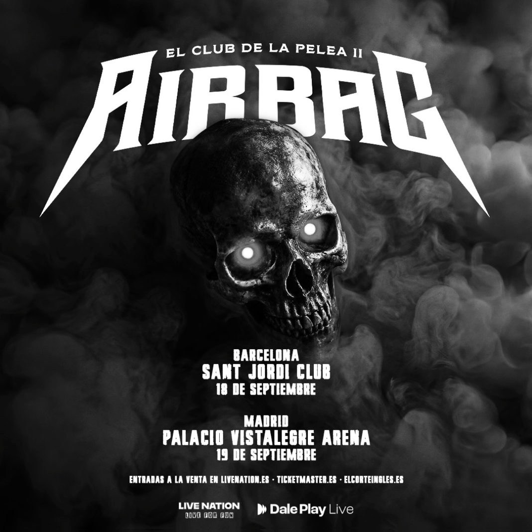 Airbag en España 2026: conciertos de EL CLUB DE LA PELEA II en Barcelona y Madrid | FOTKAI