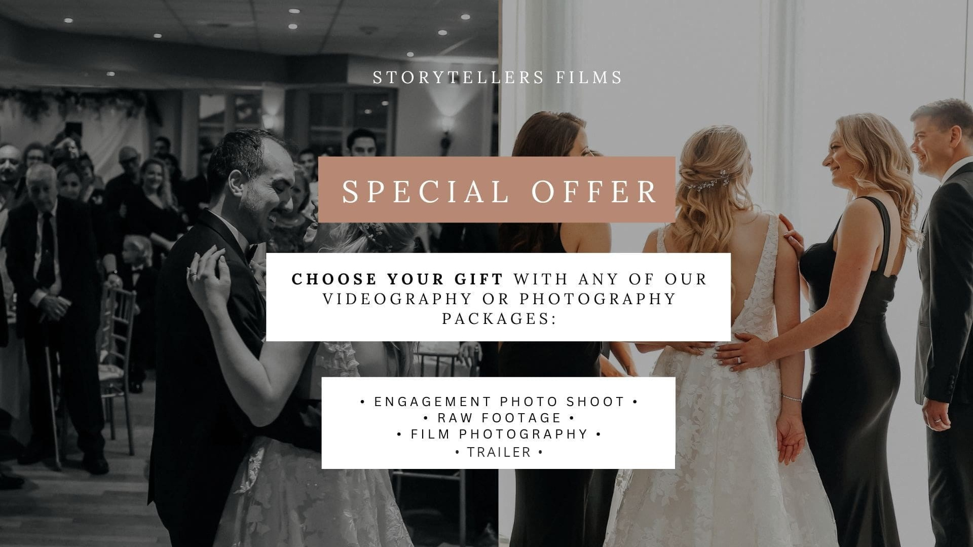 Specials Offer. Storytellers Films — Candid Wedding Videographer & Photographer in Toronto, Ontario and beyond