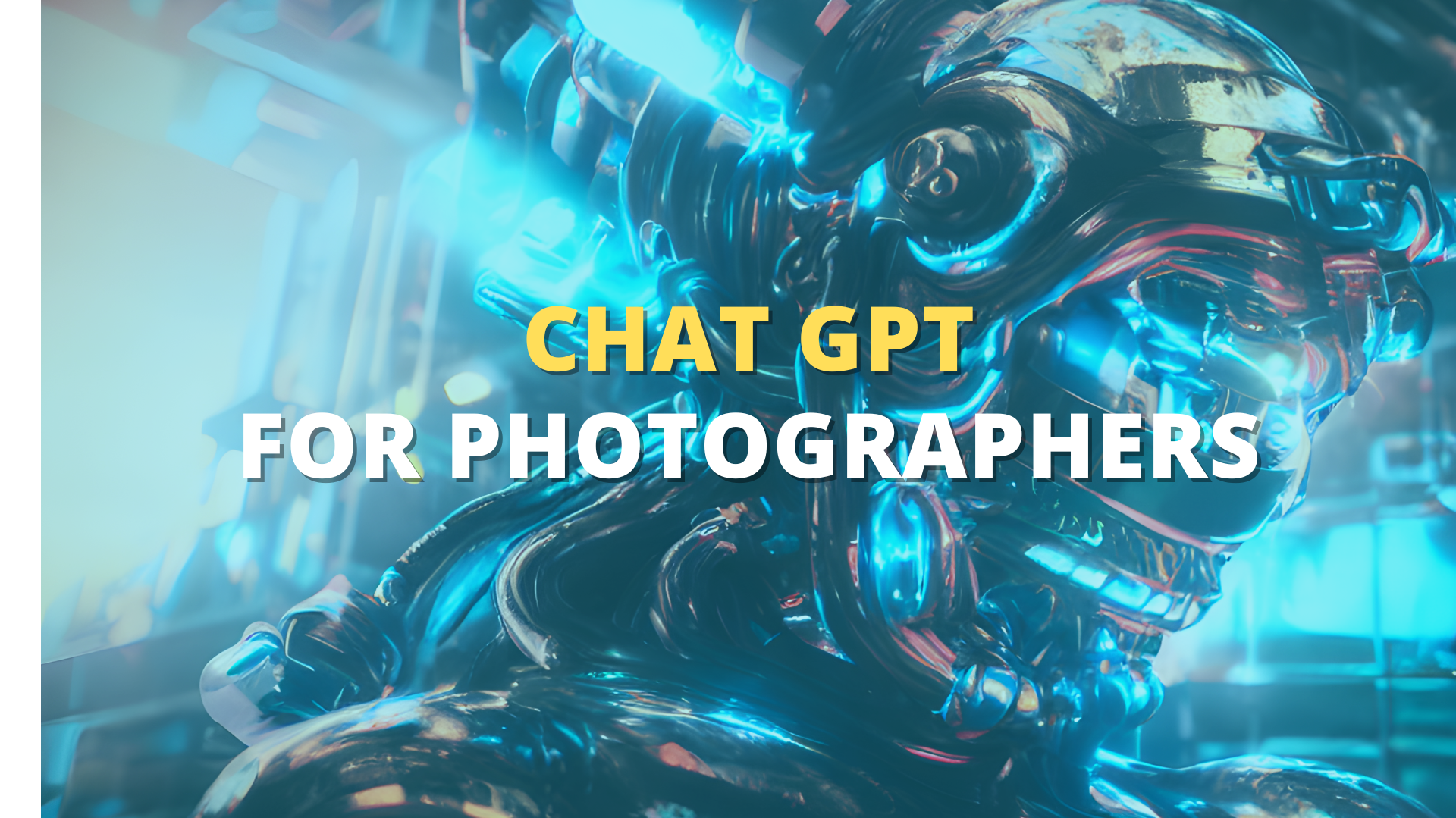 10 ideas how a photographer can use ChatGPT for his own purposes