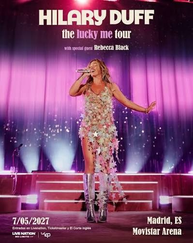 Hilary Duff en Madrid: The Lucky Me Tour, nuevo álbum y regreso a los escenarios | FOTKAI
