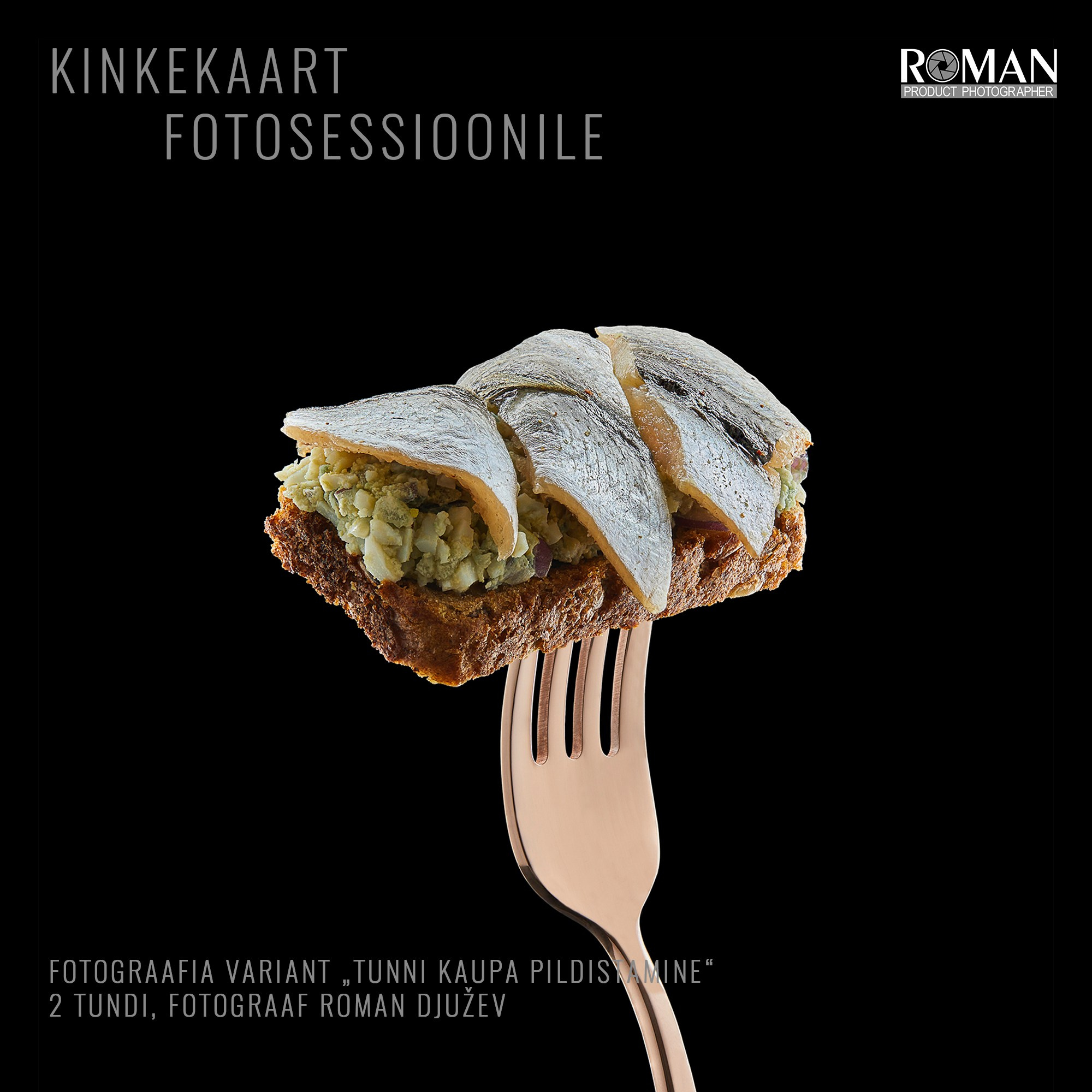 Kinkekaart pildistamisele 180€. Fotograaf Roman Djužev.