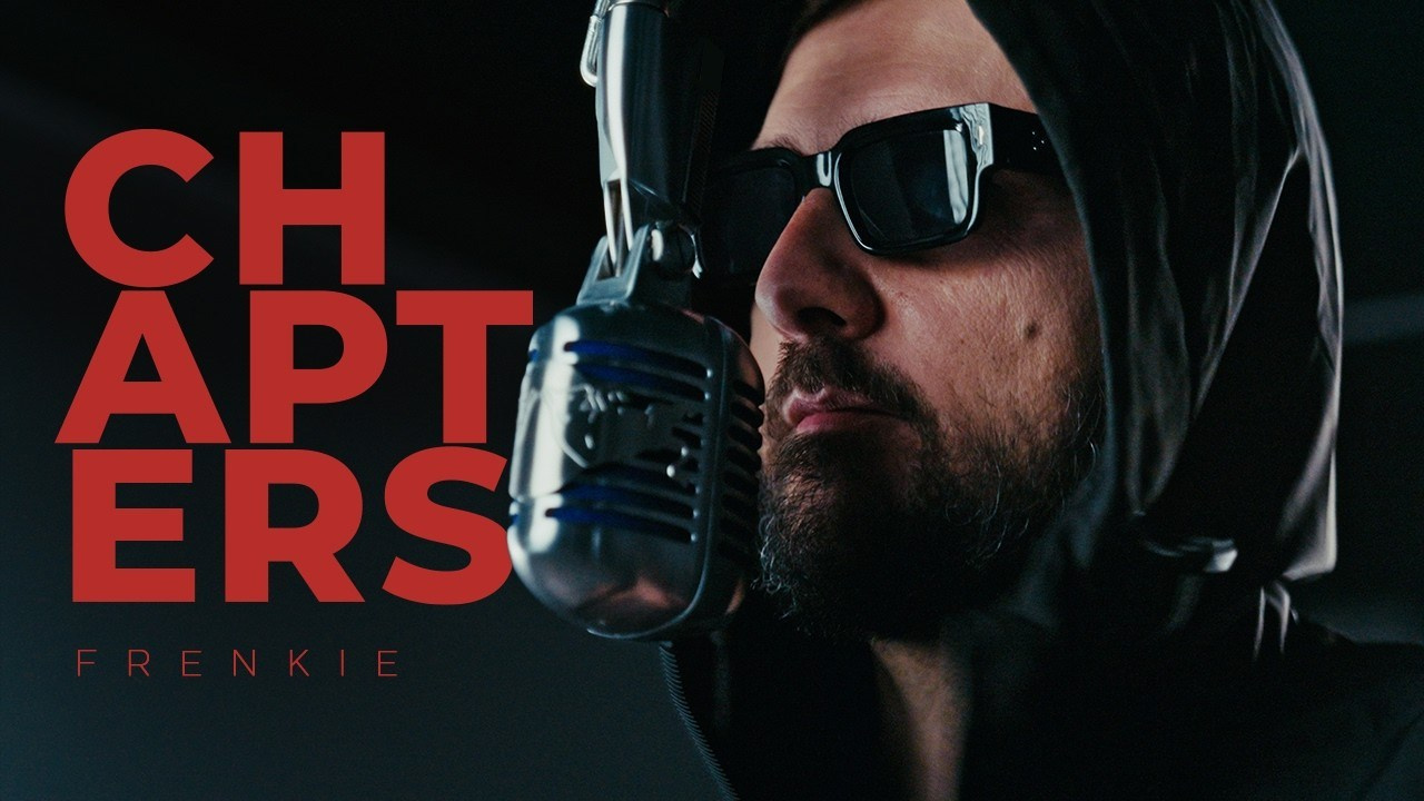 Frenkie — Chapters