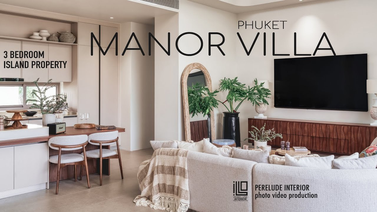 VILLA MANOR — Phuket Villa | Interior photo video production. Интерьерный фотограф на Пхукете | Perelude Interior