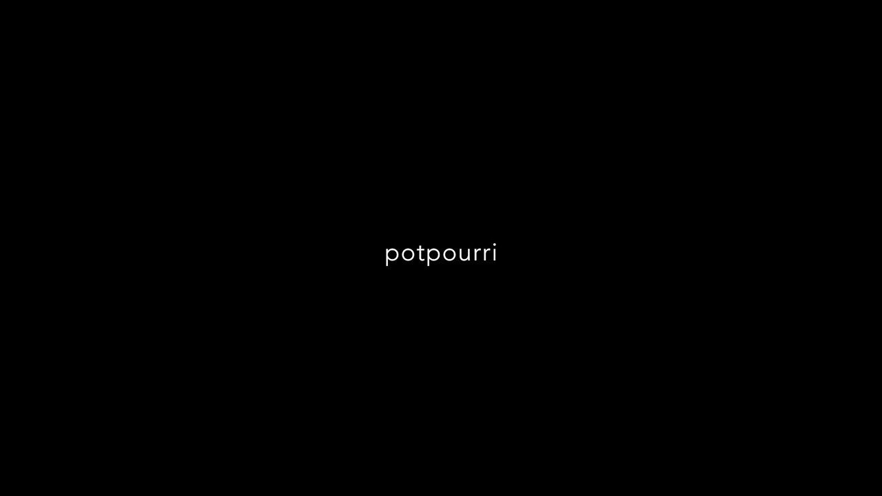 Potpourri |1:00|. Przemek P Kaczmarek