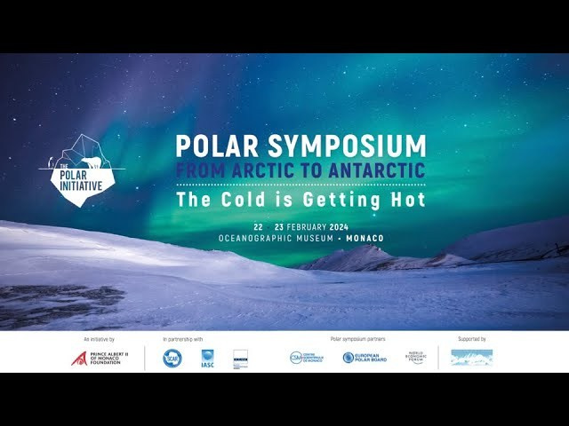 Polar Symposium 2024 in Monaco. NEWS AND CONFERENCES