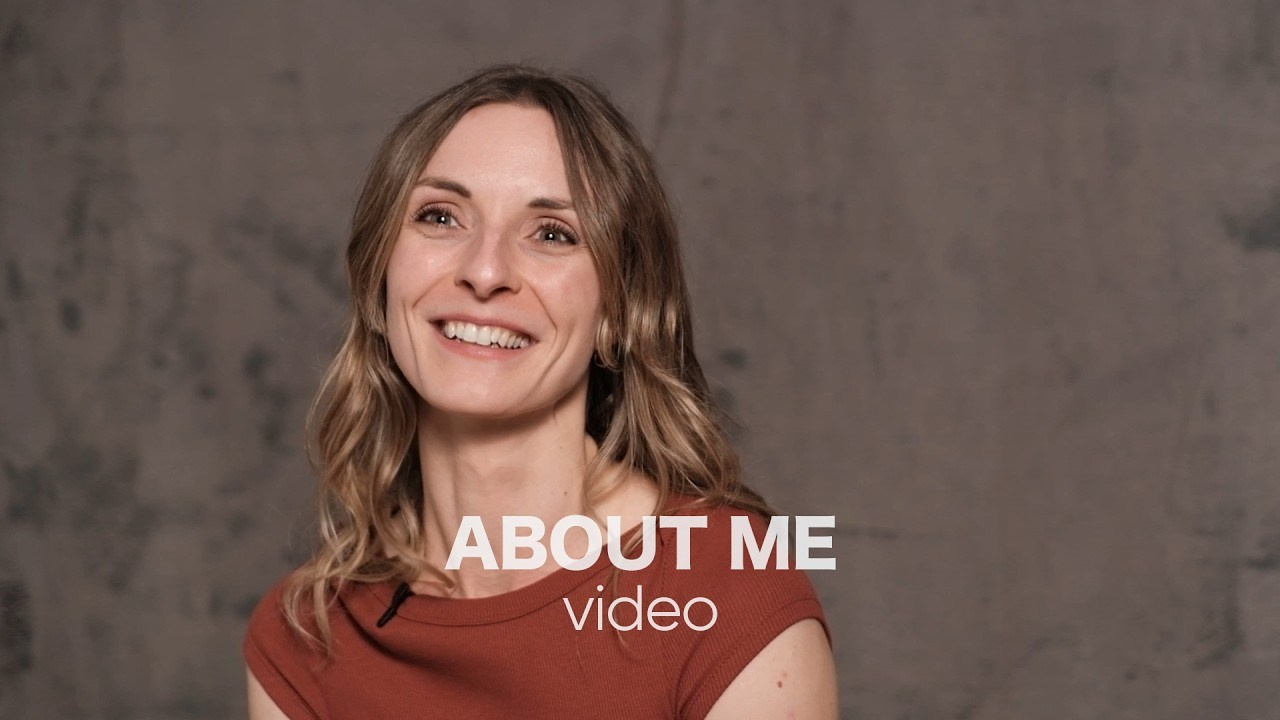 “About Me” Video and Vorstellungsvideo