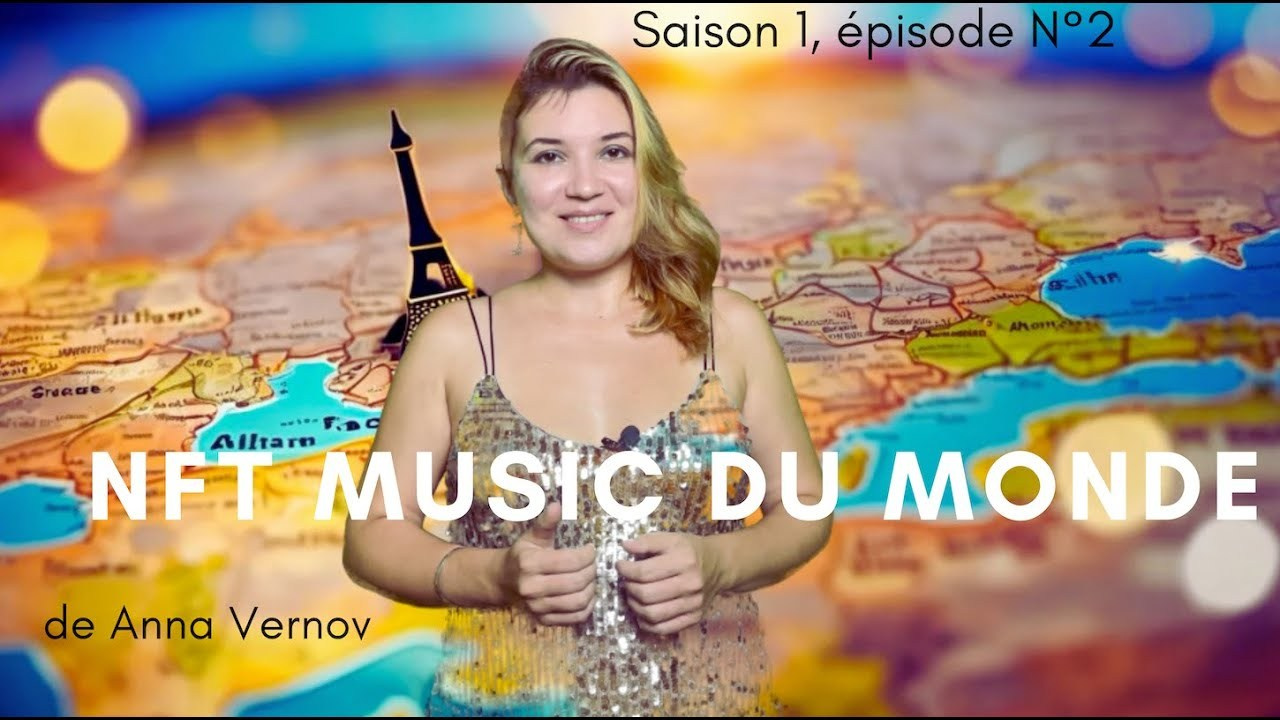 NFT Music du Monde. Vernov Production & AKKA Music in association CASIdAF & BRUCEF